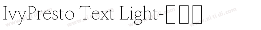 IvyPresto Text Light字体转换